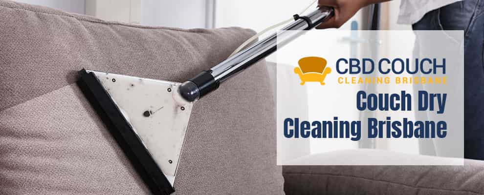 Couch Dry Cleaning Brisbane